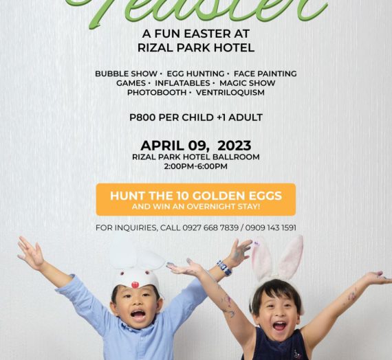 It’s a Fun Easter at Rizal Park Hotel